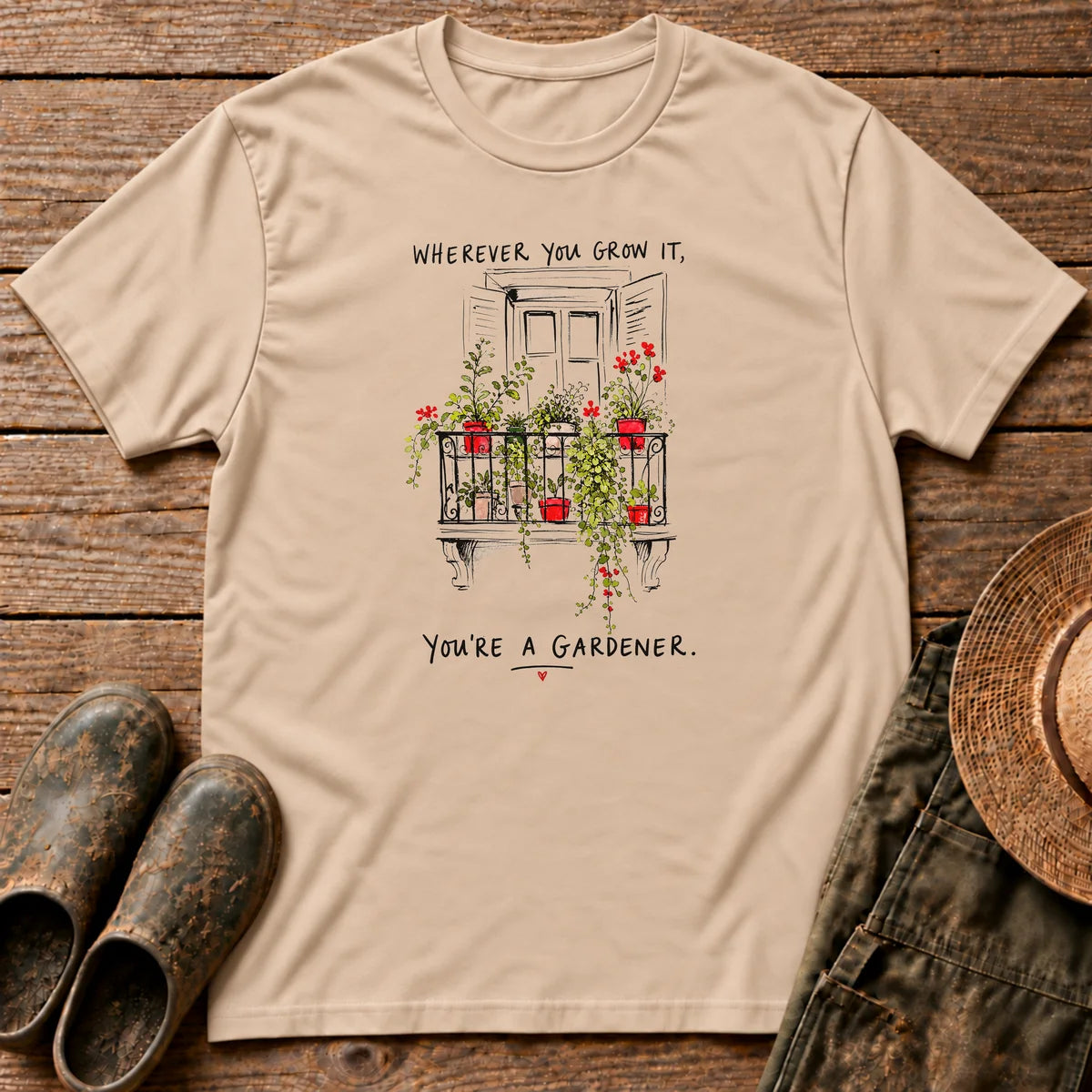 You're a Gardener T-shirt