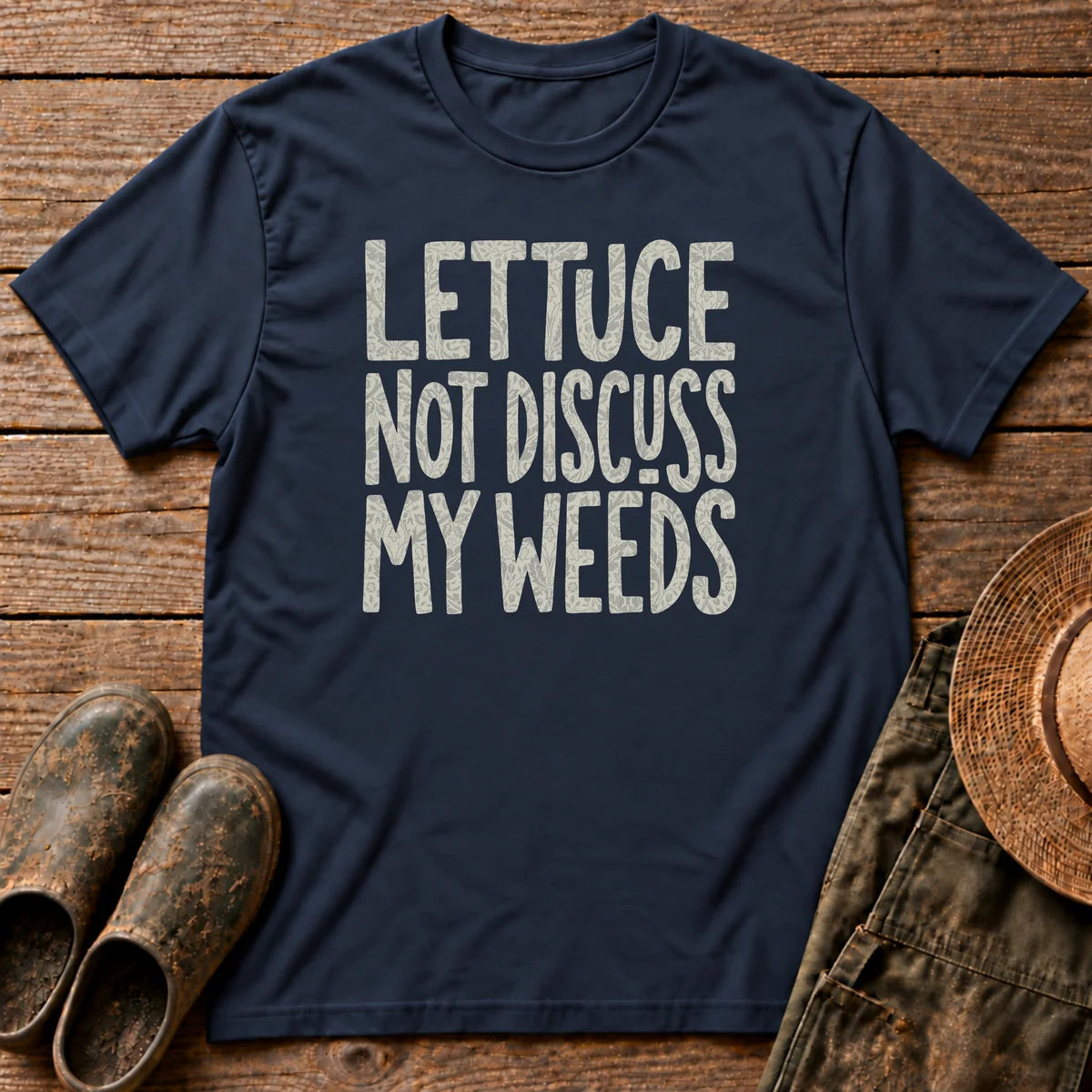 Lettuce not Discuss Tshirt