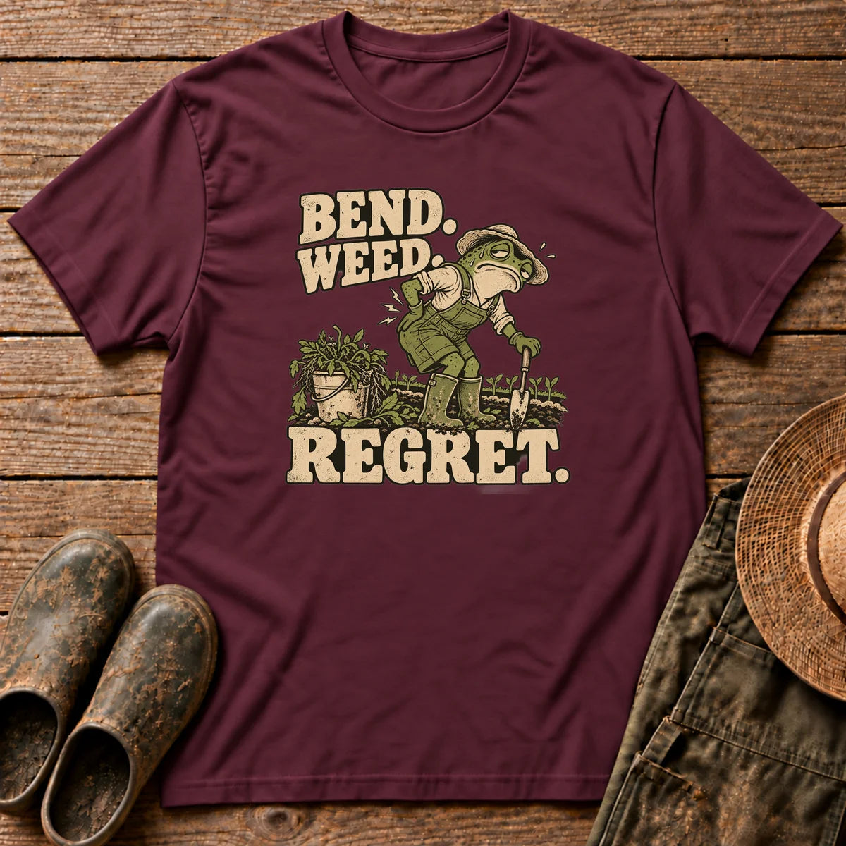 Bend Weed Regret Tshirt