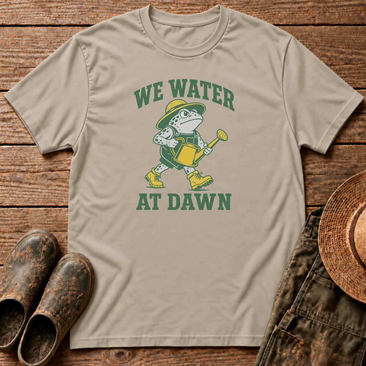 We Water at Dawn T-shirt