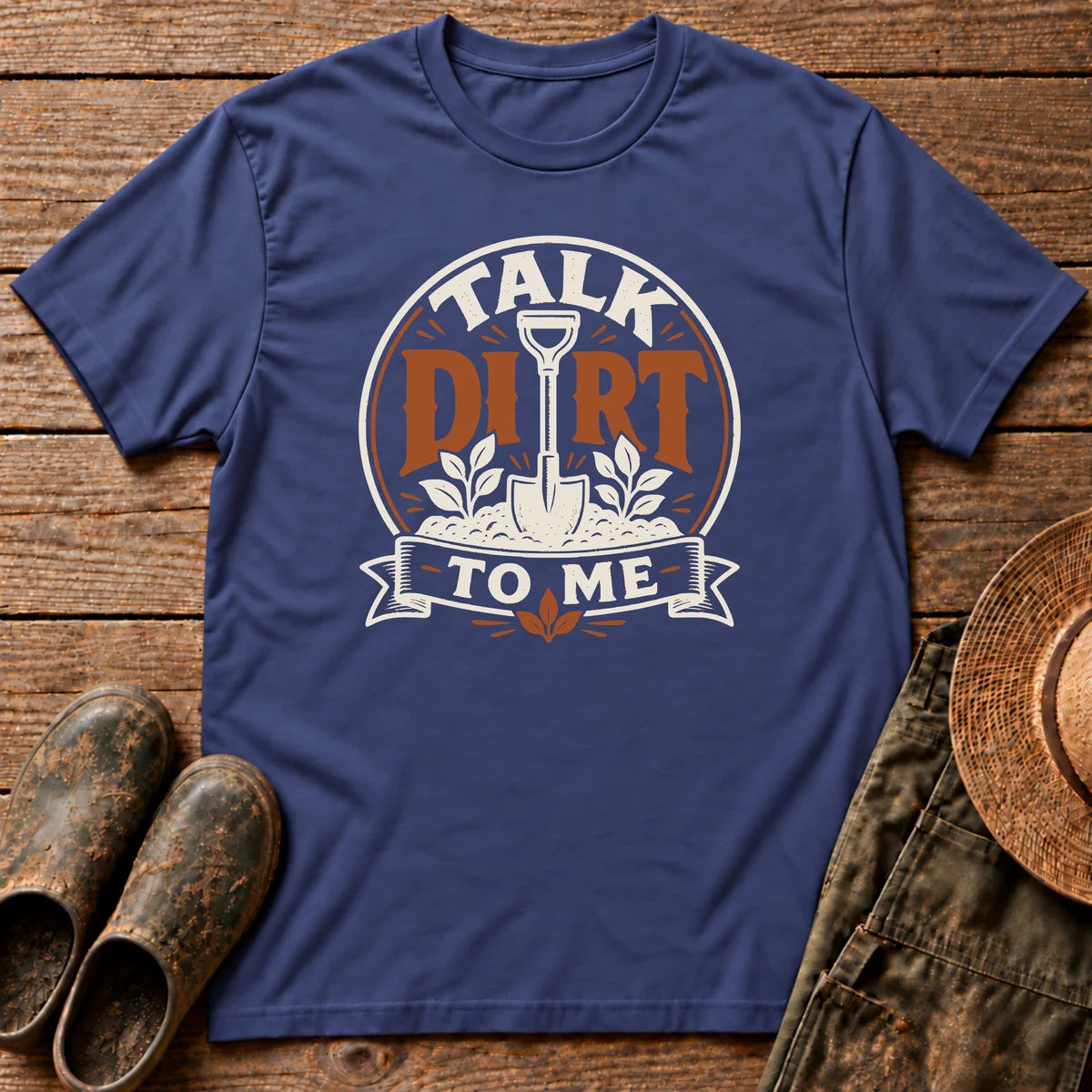 Talk Dirt To Me T-shirt