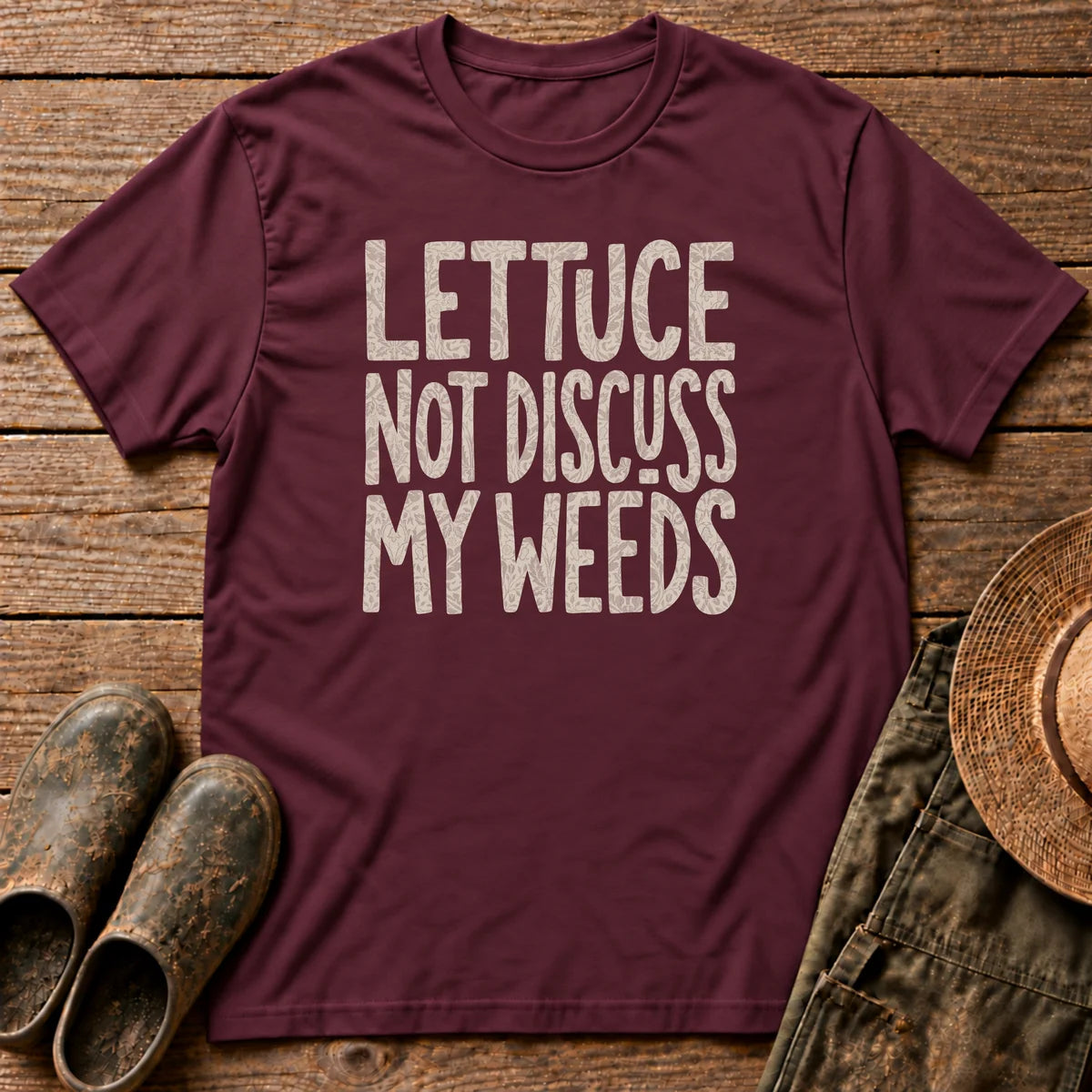 Lettuce not Discuss Tshirt