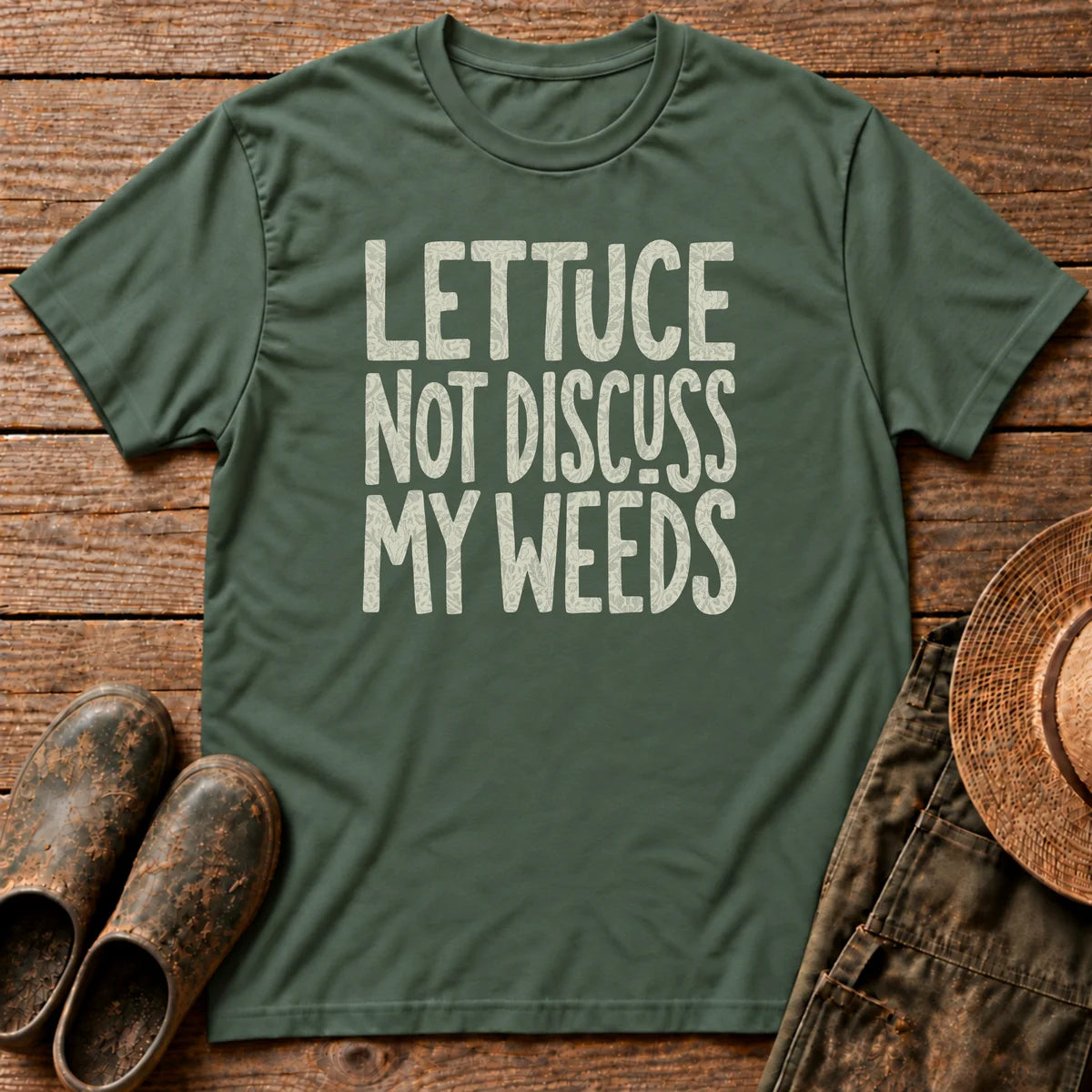 Lettuce not Discuss Tshirt