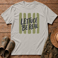 Lettuce be Real Stripes Tshirt