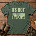 Its not Hoarding Tshirt
