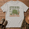 Gardening is Chaos Tshirt